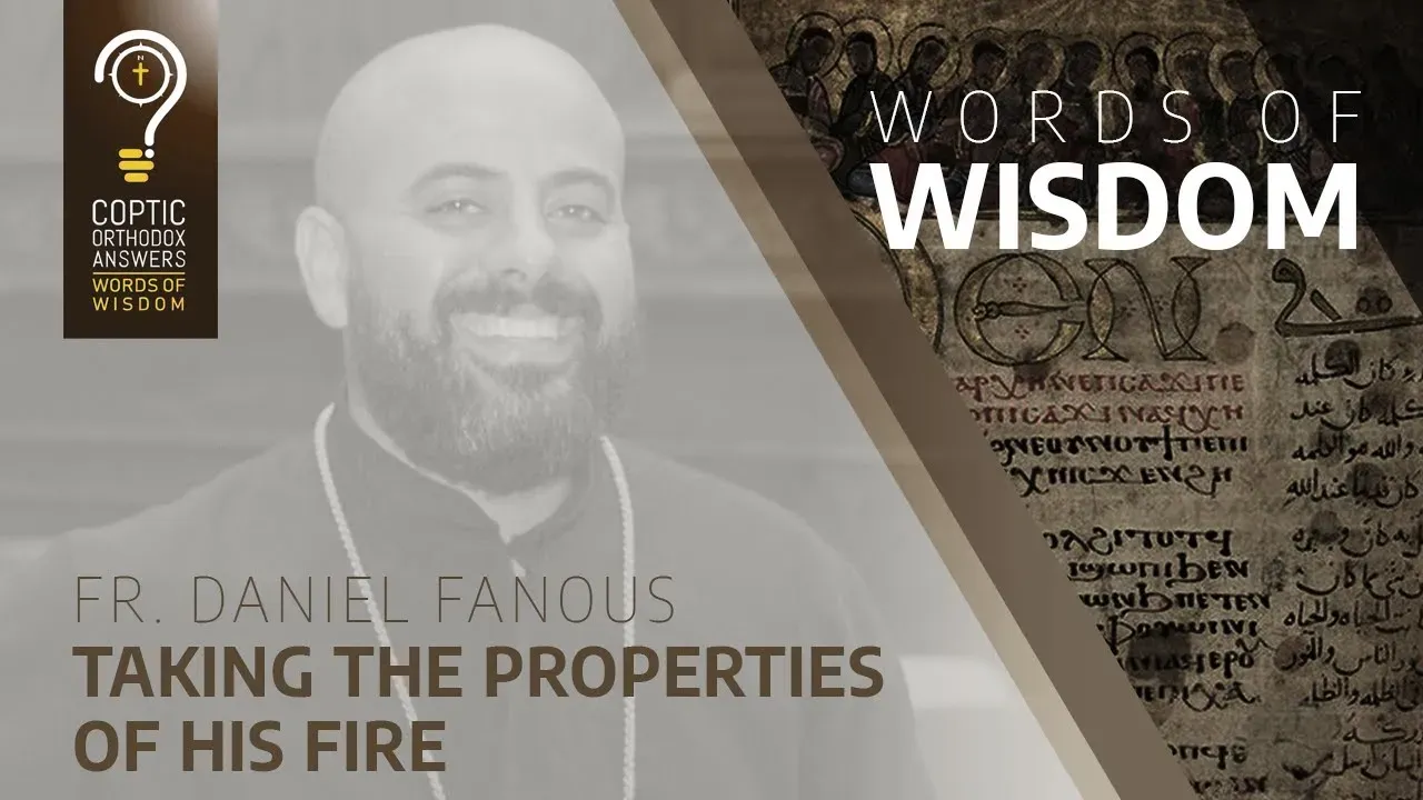 Taking the properties of His fire