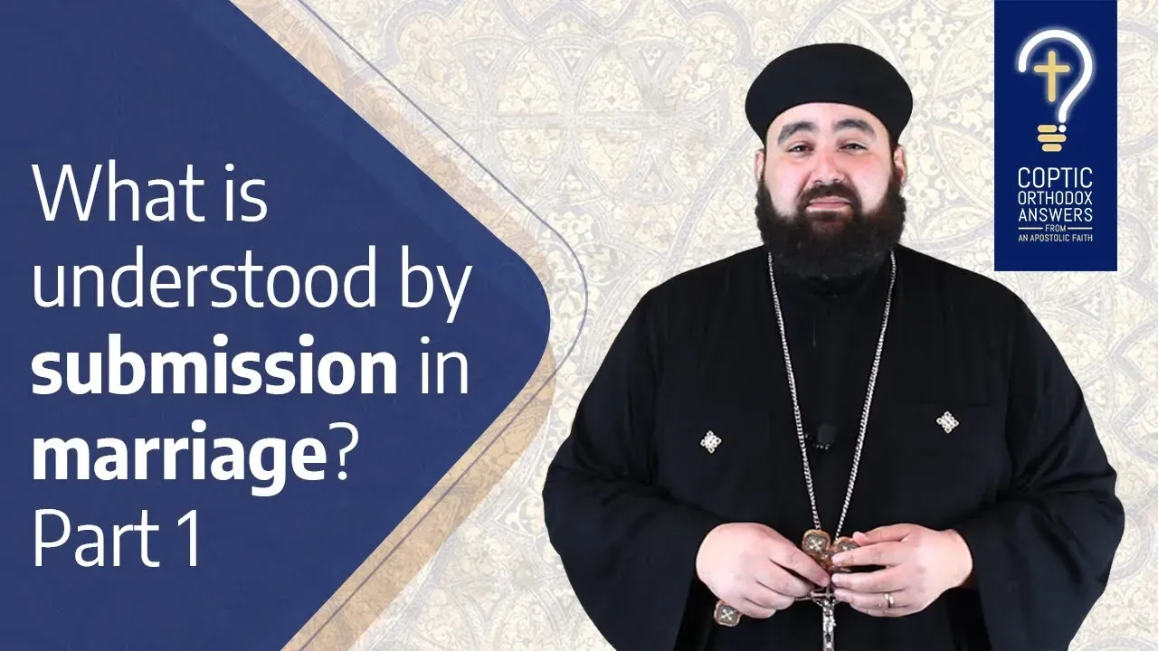 What is understood by submission in marriage? - Part 1