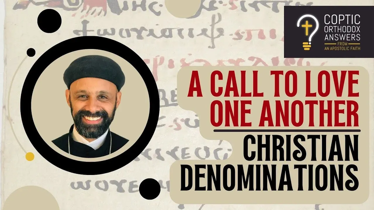 A Call for Christian Denominations to Love One Another