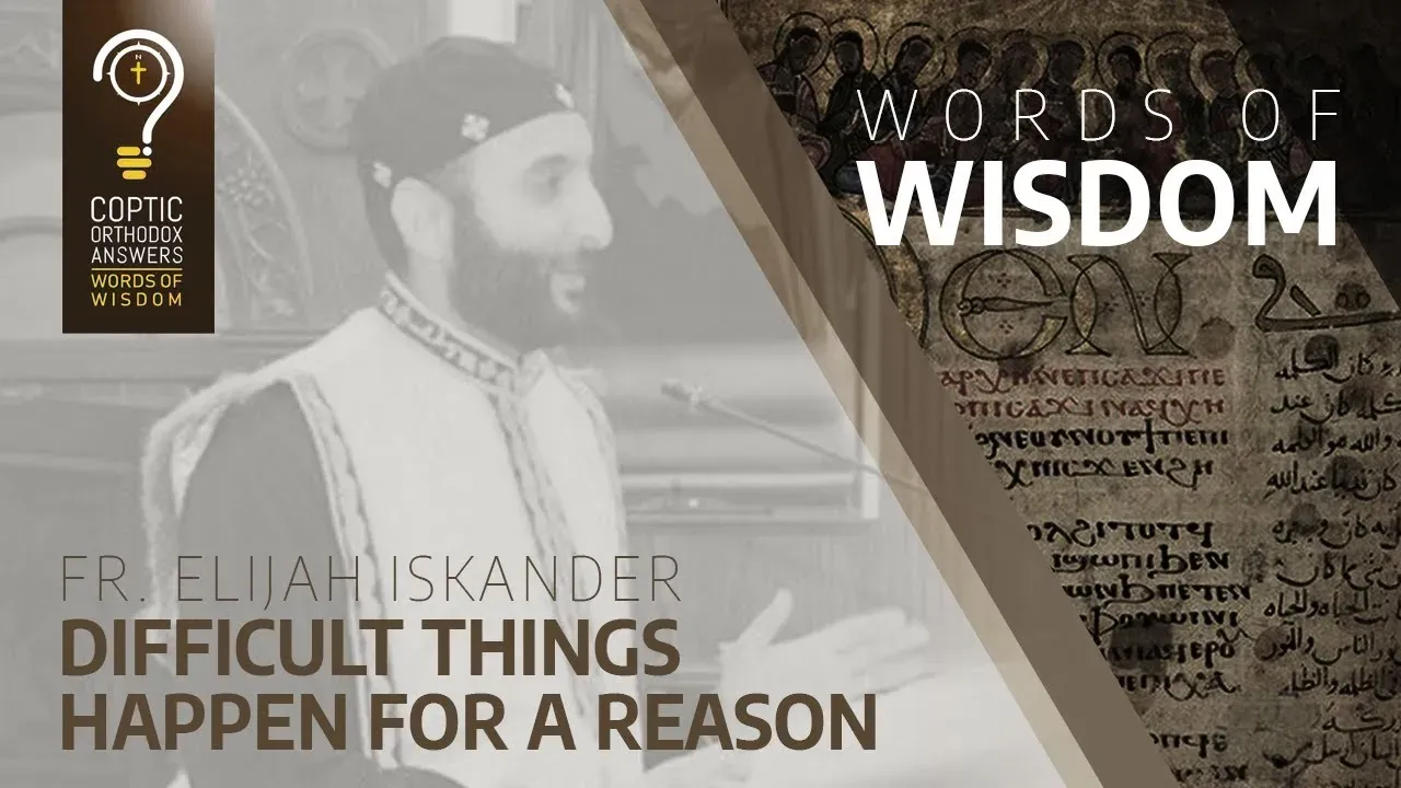 Difficult things happen for a reason