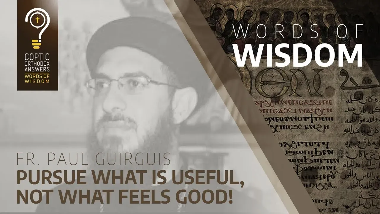 Pursue what is useful, not what feels good!