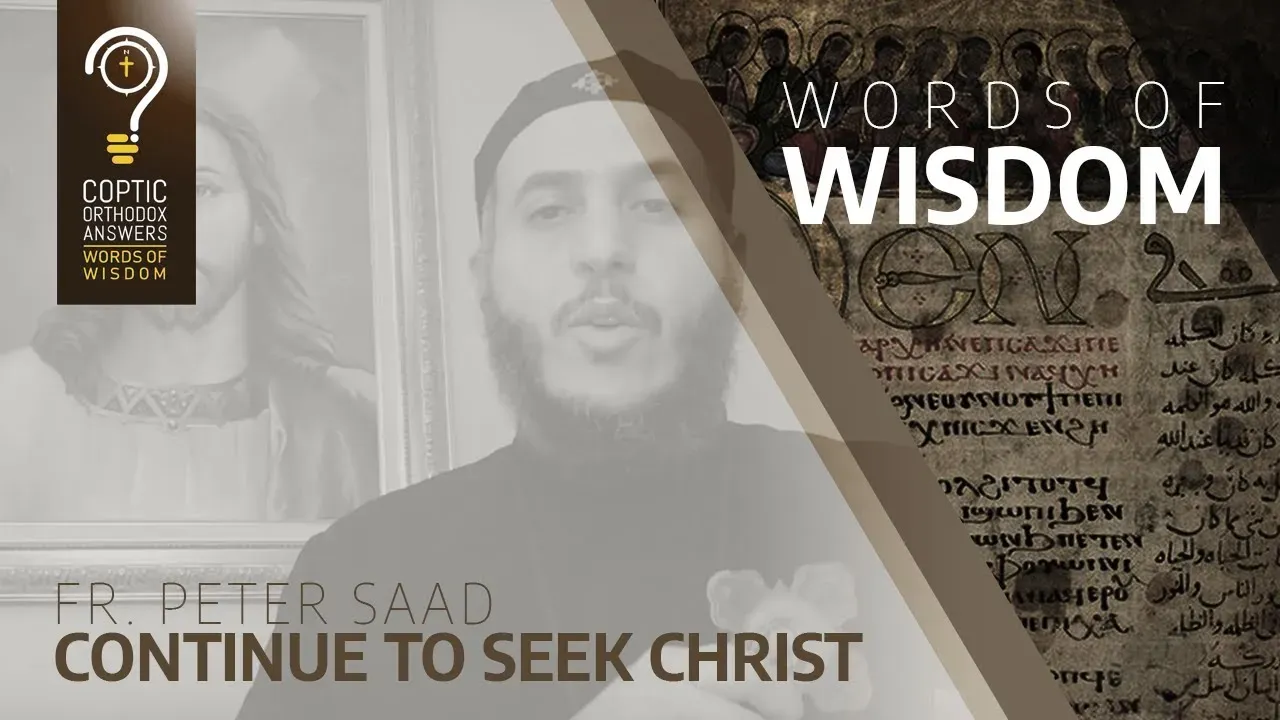 Continue to seek Christ