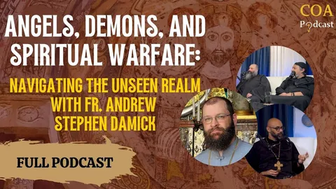 Angels, Demons, and Spiritual Warfare: Navigating the Unseen Realm with @FrAndrewStephenDamick